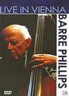 Barrie Phillips - Live In Vienna - DVD