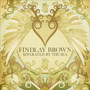 Findlay Brown - Separated By The Sea - LP