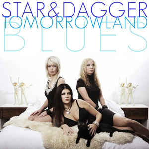Star&Dagger - Tomorrowland Blues - LP