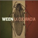 WEEN - La Cucaracha - CD - Kliknutím na obrázek zavřete