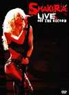 Shakira - Live And Off The Record - DVD+CD