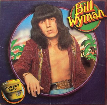 Bill Wyman - Monkey Grip - LP bazar