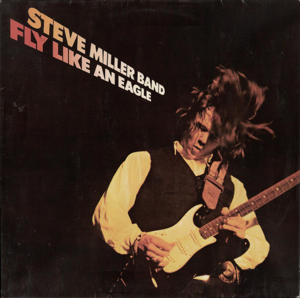 Steve Miller Band - Fly Like An Eagle - LP bazar