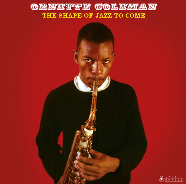 Ornette Coleman - The Shape Of Jazz To Come - LP