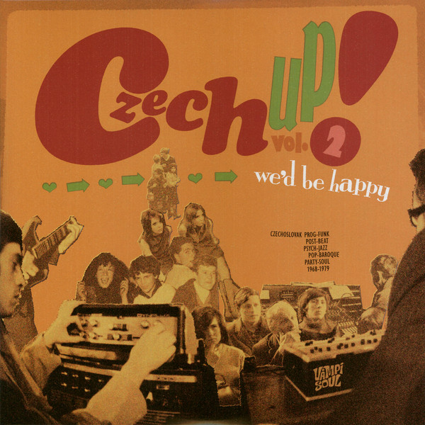 VARIOUS - CZECH UP! VOL. 2: WE'D BE HAPPY - 2LP