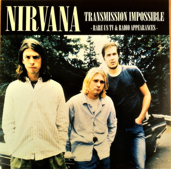 Nirvana - Transmission Impossible -Rare US TV & Radio - LP