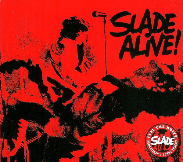 Slade - Slade Alive! (The Live Anthology) - 2CD