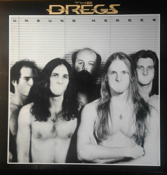 The Dregs (Steve Morse) - Unsung Heroes - LP bazar - Kliknutím na obrázek zavřete