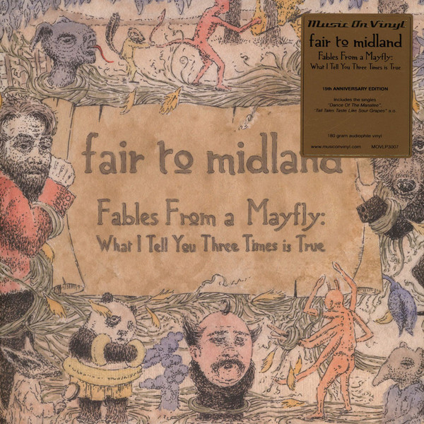 Fair To Midland - Fables From A Mayfly: What I Tell You - 2LP