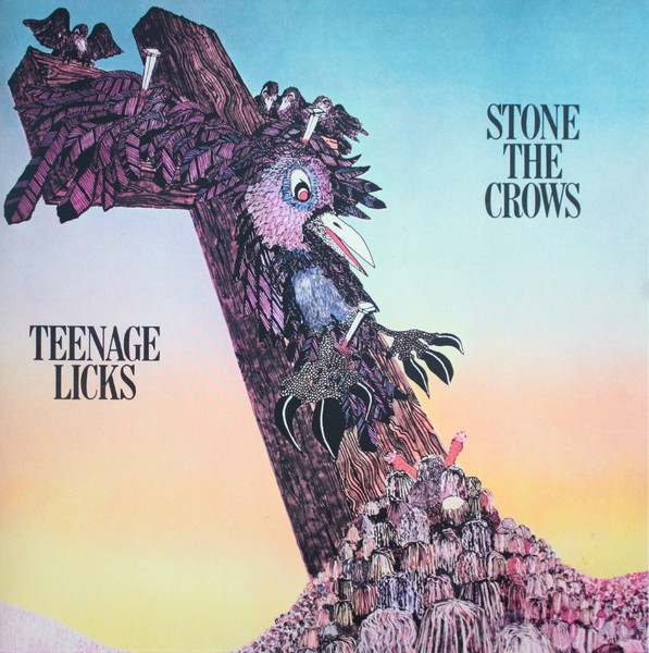 Stone The Crows - Teenage Licks - LP - Kliknutím na obrázek zavřete