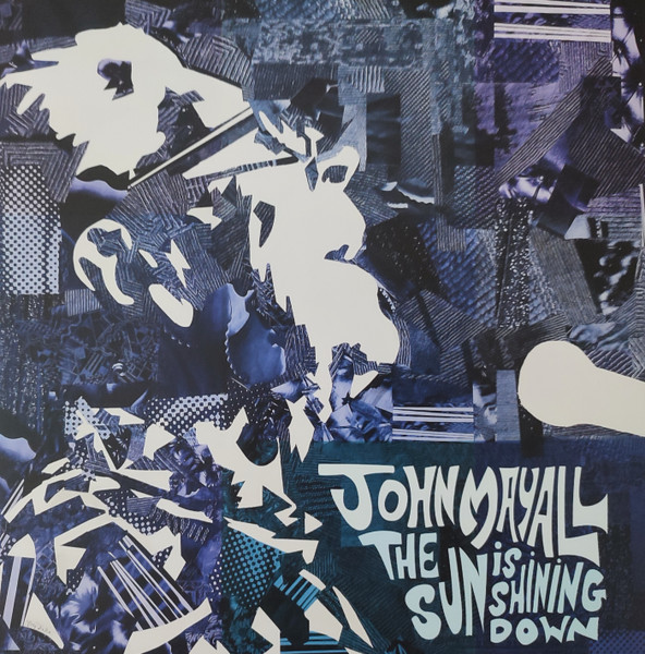 John Mayall - The Sun Is Shining Down - LP