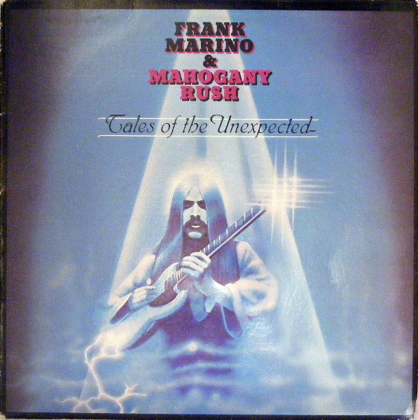 Frank Marino & Mahogany Rush - Tales Of The Unexpected - LP baza