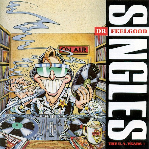 Dr. Feelgood - Singles (The U.A. Years+) - CD