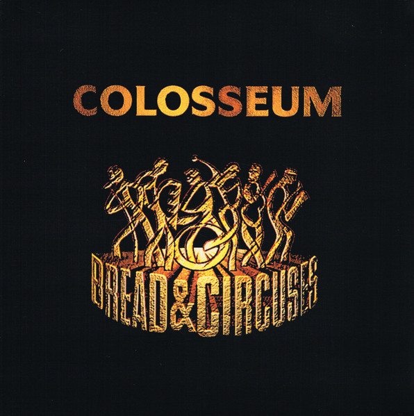 Colosseum - Bread & Circuses - LP