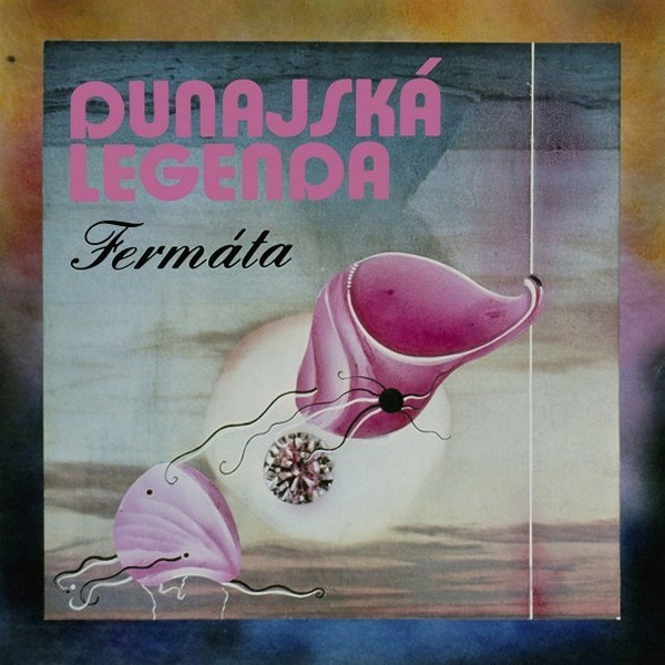 Fermáta - Dunajská Legenda - LP