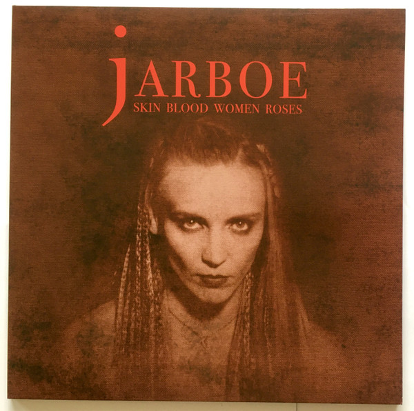 Jarboe - Skin Blood Women Roses - LP