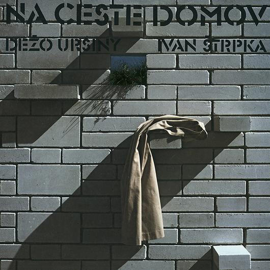 Dežo Ursiny / Ivan Štrpka - Na Ceste Domov - LP