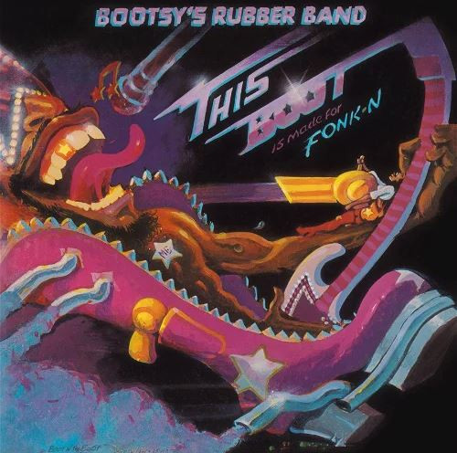 Bootsy's Rubber Band - This Boot Is Made For Fonk-N - LP