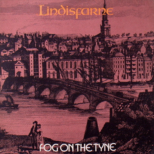 Lindisfarne - Fog On The Tyne - LP bazar