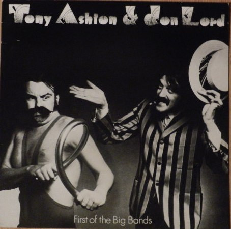 Tony Ashton & Jon Lord - First Of The Big Bands - LP bazar