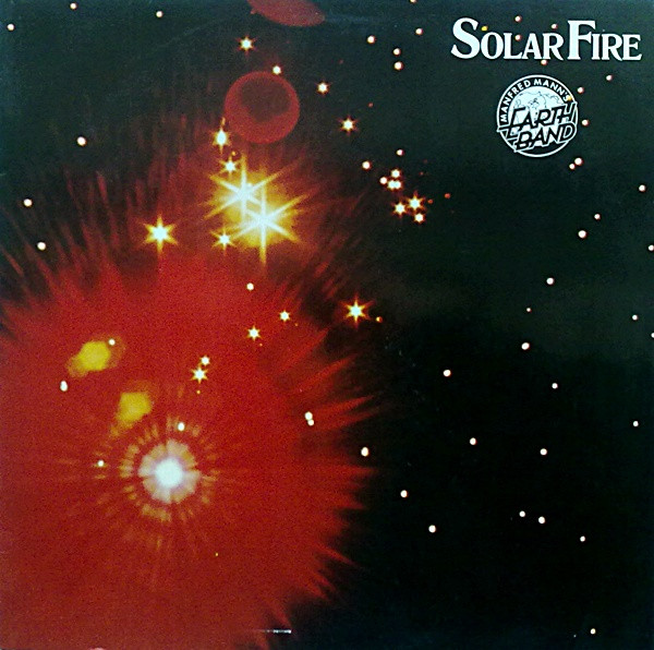 Manfred Mann's Earth Band - Solar Fire - LP bazar