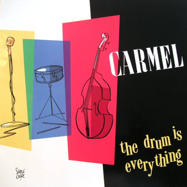 Carmel - The Drum Is Everything - LP bazar