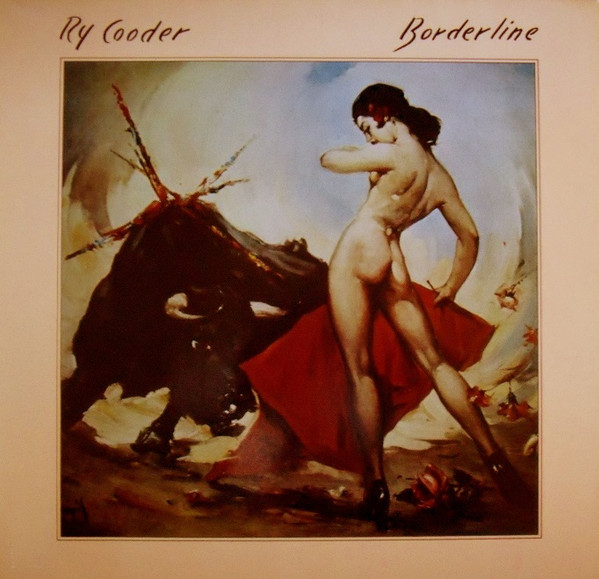 Ry Cooder - Borderline - LP bazar