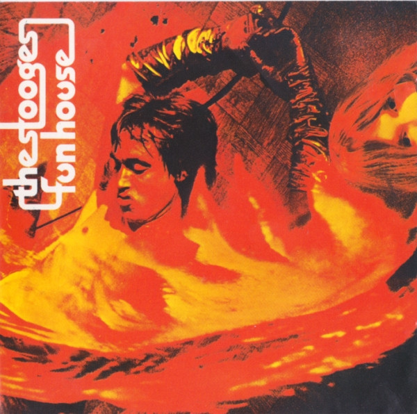 The Stooges - Fun House - CD - Kliknutím na obrázek zavřete