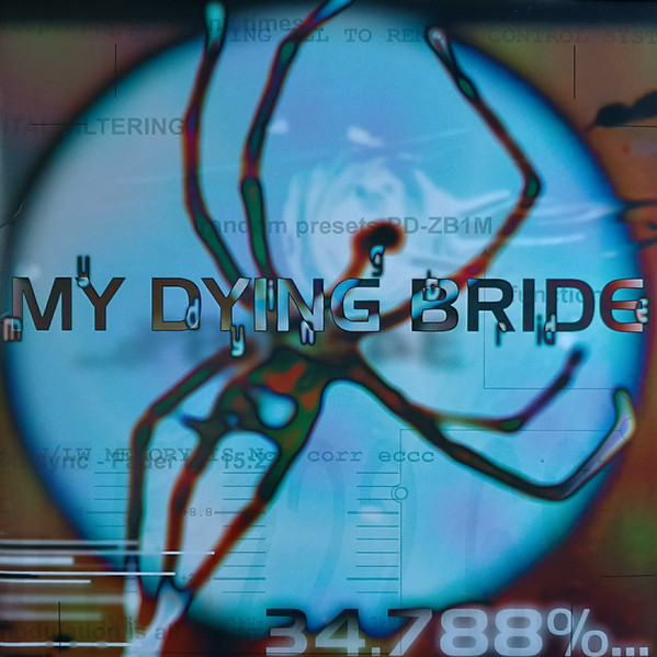 My Dying Bride - 34.788%... Complete - 2LP