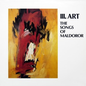 III. Art - The Songs Of Maldoror - LP bazar