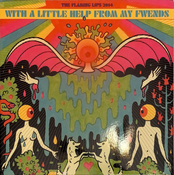 The Flaming Lips - With A Little Help From My Fwends - LP+CD