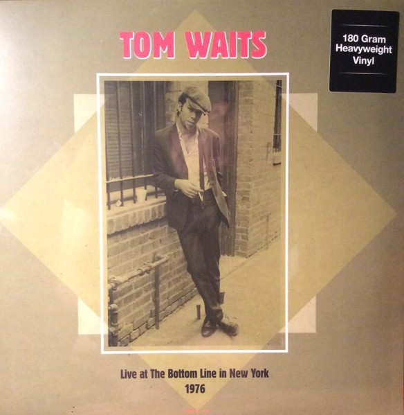 Tom Waits - Live At The Bottom Line In New York 1976 - 2LP