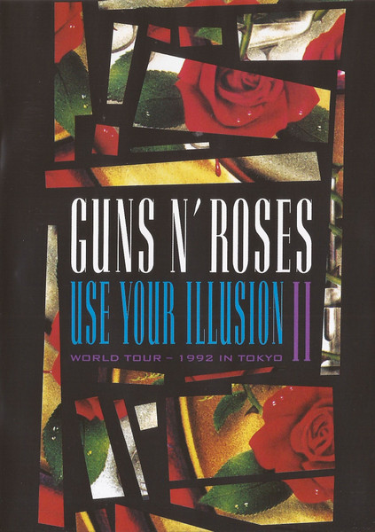 Guns N' Roses - Use Your Illusion Il - World Tour - 1992 - DVD