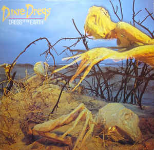 Dixie Dregs - Dregs Of The Earth - LP bazar