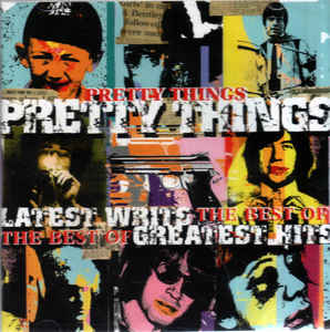 Pretty Things - Latest Writs The Best Of... Greatest Hits - CD