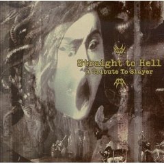 V/A - Straight to Hell - Slayer Tribute - CD