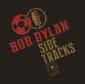 Bob Dylan – Side Tracks - 3LP