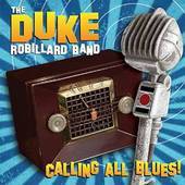 Duke Robillard - Calling All Blues - CD