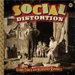 Social Distortion - Hard Times And Nursery Rhymes - CD - Kliknutím na obrázek zavřete